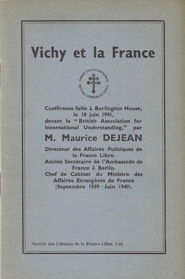 Vichy Et La France - Fondation De La France Libre