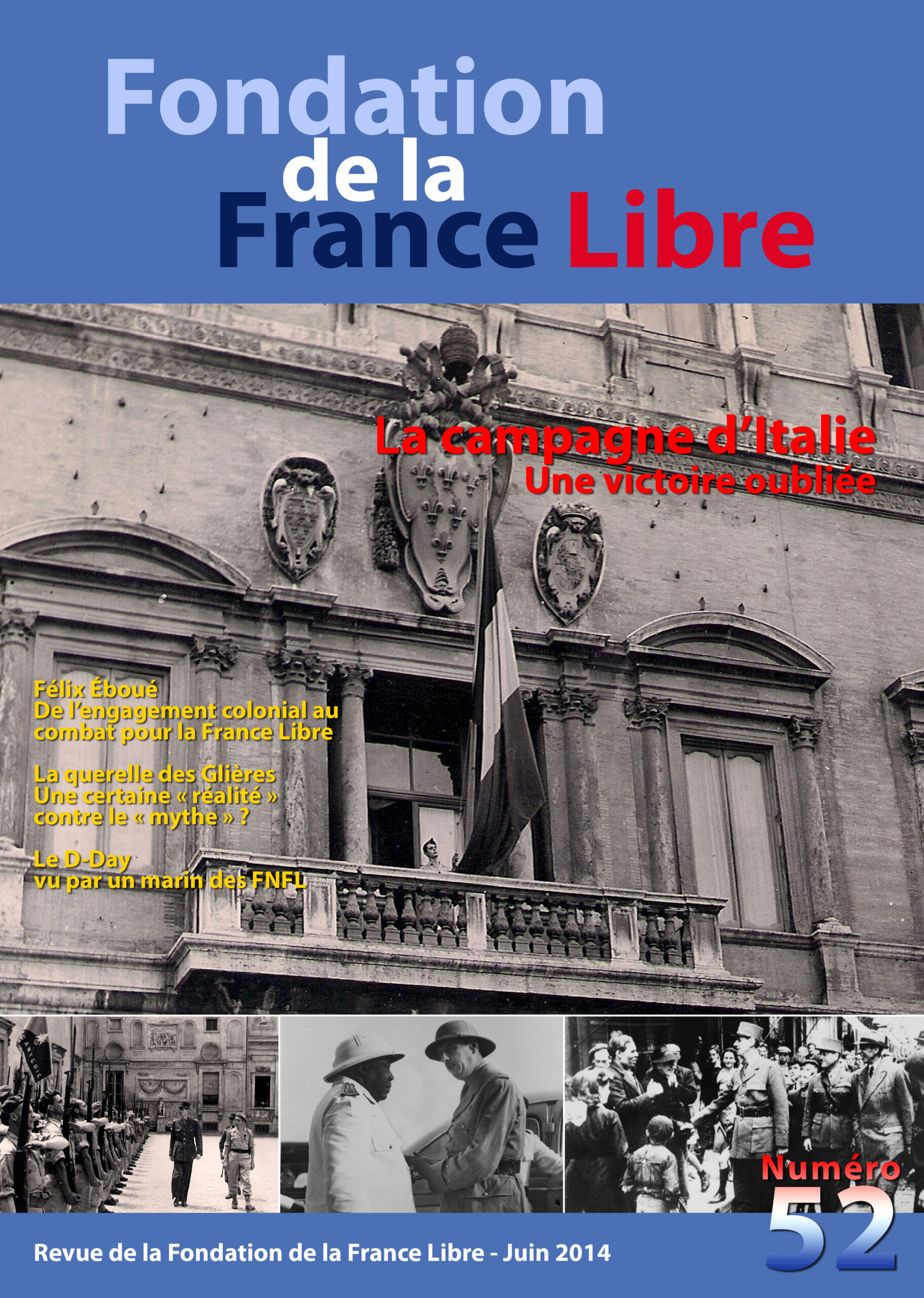 Fondation De La France Libre, N° 52, Juin 2014 (périodique) - Fondation ...